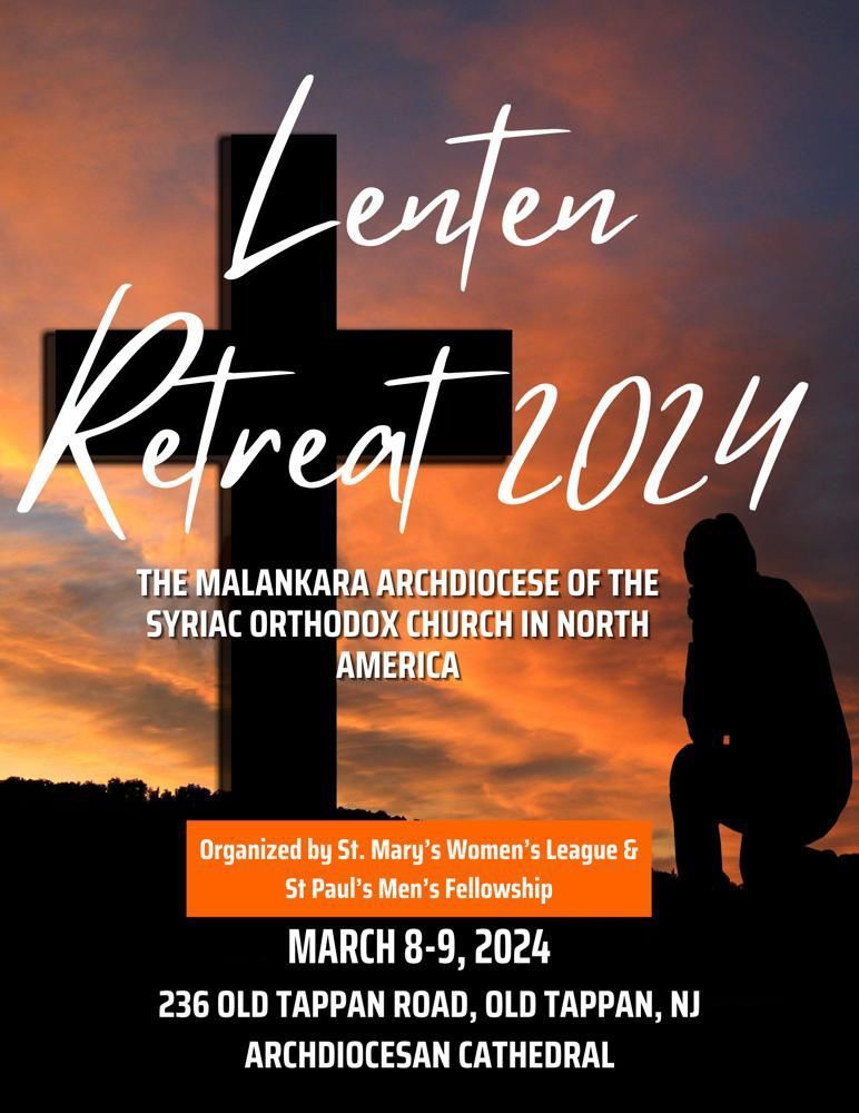 2024 National Lenten Retreat Malankara Archdiocese of The Syrian